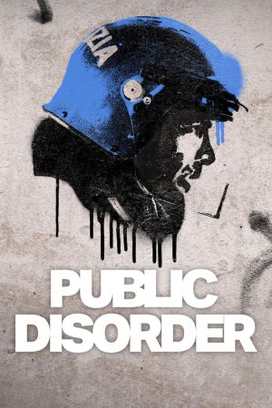Public Disorder (2025) Season 1 [Hindi + English] WebRip 480p 720p ESub - Complete