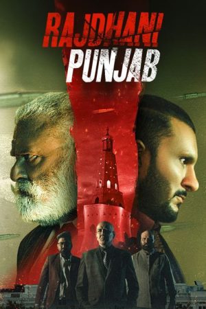 Rajdhani Punjab 2025 WebRip [Punjabi] 480p 720p ESub
