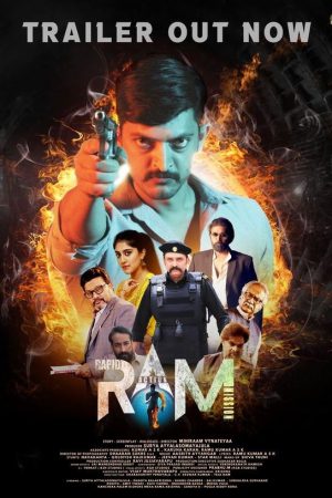 RAM: Rapid Action Mission 2024 WebRip [Hindi + Telugu] 480p, 720p ESub