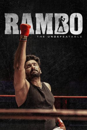 Rambo 2008 BluRay [Hindi + English] 480p, 720p ESub