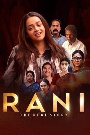 Rani: The Real Story 2023 WebRip [Malayalam] 480p, 720p ESub