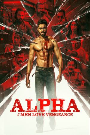 Alpha: Men Love Vengeance 2026 WebRip [Telugu + Kannada] 480p 720p ESub