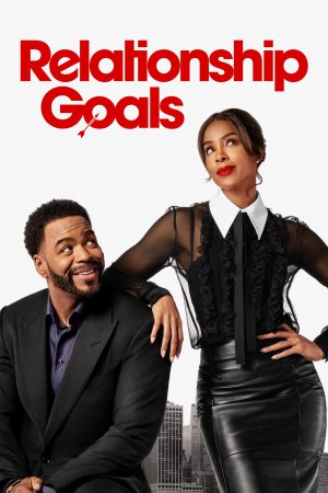 Relationship Goals 2026 WebRip [Hindi + English] 480p 720p ESub Poster