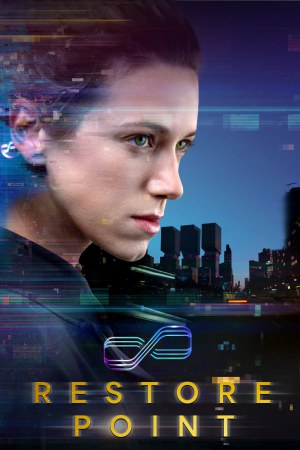 Restore Point 2023 WebRip [Hindi + Tamil + Telugu] 480p, 720p ESub