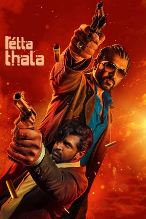 Retta Thala 2025 WebRip [Hindi + Tamil] 480p 720p ESub Poster
