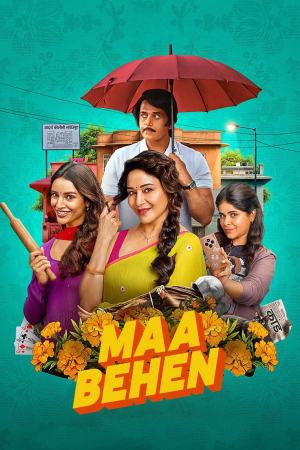 Maa Behen 2026 WebRip [Hindi + Tamil + Telugu] 480p 720p ESub