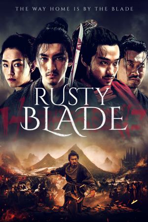 Rusty Blade 2022 WebRip [Hindi + Tamil + Telugu + Chinese] 480p, 720p, 1080p