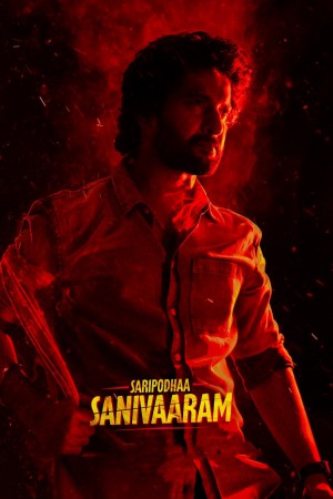 Saripodhaa Sanivaaram 2024 WebRip [Hindi + Tamil + Telugu + Malayalam + Kannada] 480p, 720p, 1080p ESub