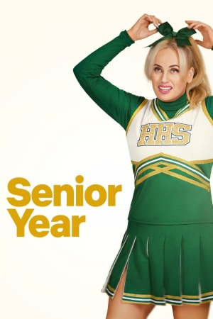 Senior Year 2022 BluRay [Hindi + English] 480p, 720p ESub