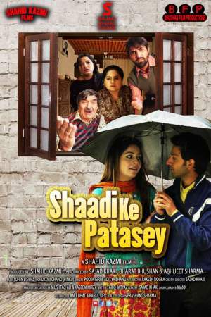 Shaadi Ke Patasey 2019 WebRip [Hindi] 480p, 720p