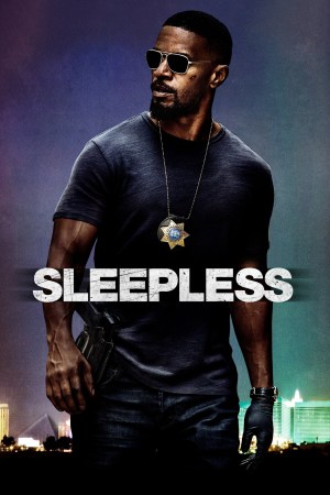 Sleepless 2017 BluRay [Hindi + English] 480p, 720p ESub