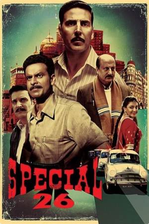 Special 26 2013 BluRay [Hindi] 480p, 720p ESub