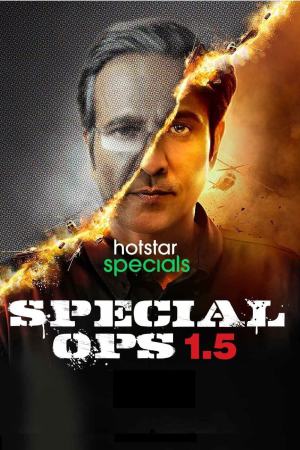 Special Ops 1.5 The Himmat Story (2021) Season 1 [Hindi + Tamil + Telugu + Malayalam + Kannada] WebRip 480p 720p ESub - Complete