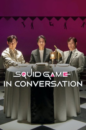 Squid Game in Conversation 2025 WebRip [Hindi + Tamil + Telugu + English] 480p 720p ESub
