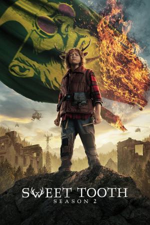 Sweet Tooth (2023) Season 2 [Hindi + English] WebRip 480p, 720p ESub - Complete