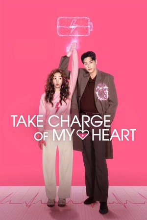 Take Charge of My Heart 2026 WebRip Season 1 [Hindi + Tamil + Telugu + English] 480p 720p ESub
