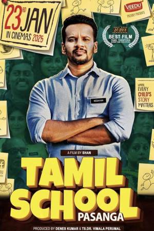 Tamil School Pasanga 2025 WebRip [Tamil] 480p 720p ESub