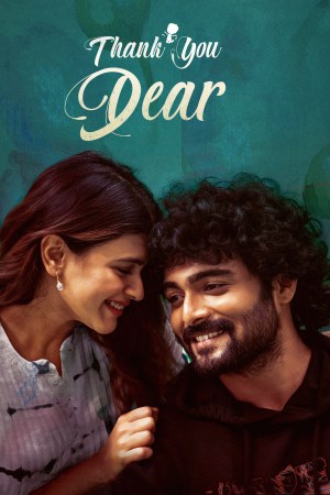 Thank You Dear 2025 WebRip [Hindi + Telugu] 480p 720p ESub Poster