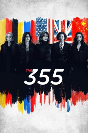 The 355 2022 BluRay [Hindi + English] 480p, 720p ESub