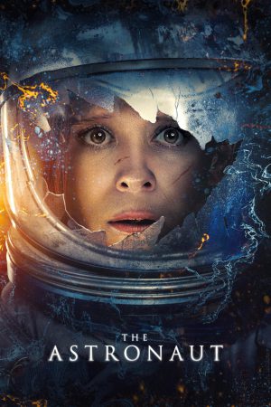 The Astronaut 2025 BluRay [Hindi + Tamil + Telugu + English] 480p, 720p ESub