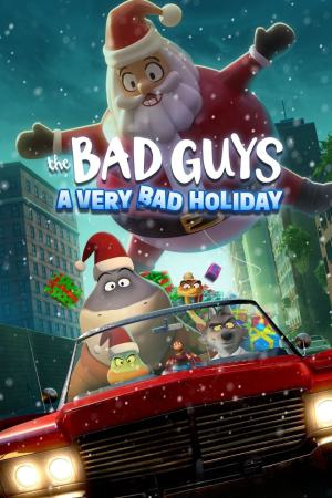 The Bad Guys: A Very Bad Holiday 2023 WebRip [Hindi + English] 480p, 720p ESub