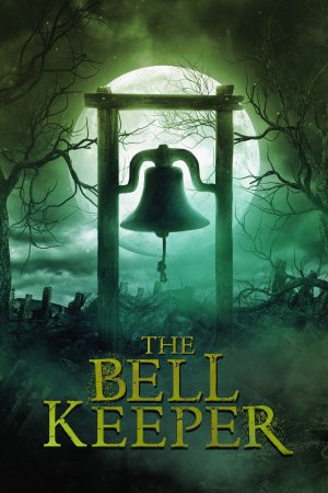 The Bell Keeper 2023 WebRip [Hindi + Tamil + Telugu + English] 480p 720p ESub