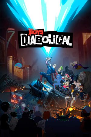 The Boys Presents: Diabolical (2022) Season 1 [Hindi + Tamil + Telugu + English] WebRip 480p, 720p ESub - Complete