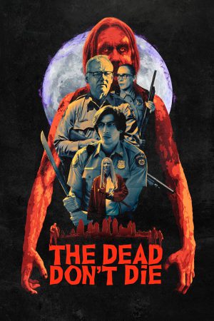 The Dead Don't Die 2019 BluRay [Hindi + English] 480p, 720p ESub