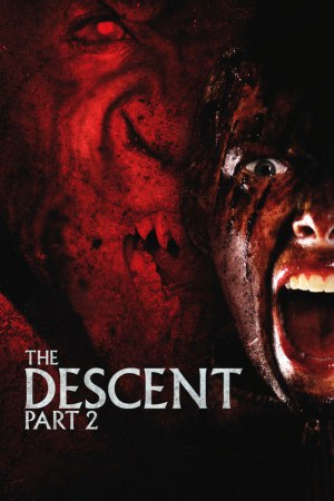 The Descent: Part 2 2009 BluRay [Hindi + English] 480p, 720p ESub