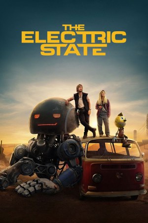 The Electric State 2025 WebRip [Hindi + Tamil + Telugu + English] 480p, 720p, 1080p ESub