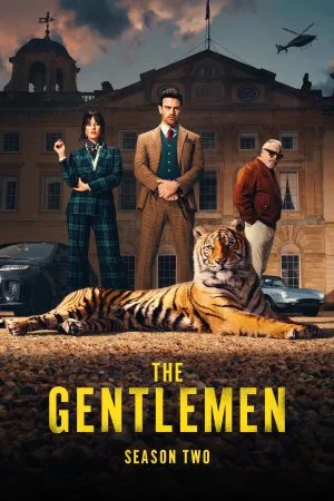 The Gentlemen 2026 WebRip Season 2 [Hindi + Tamil + English] 480p 720p ESub