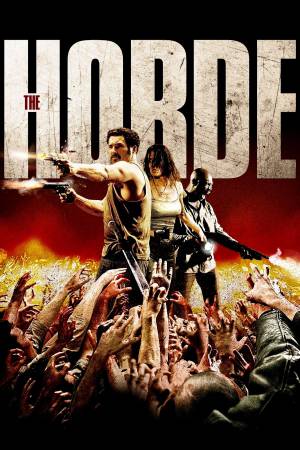 The Horde 2010 BluRay [Hindi + Tamil + Telugu + Kannada + French] 480p, 720p ESub