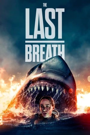 The Last Breath 2024 BluRay [Hindi + Tamil + Telugu + English] 480p 720p