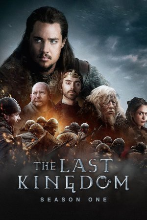 The Last Kingdom (2015) Season 1 [English] BluRay 480p 720p ESub - Complete