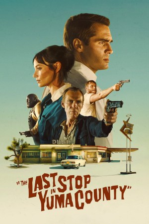 The Last Stop in Yuma County 2024 BluRay [Hindi + English] 480p, 720p ESub