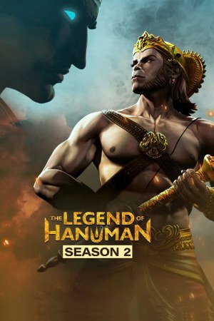 The Legend of Hanuman (2021) Season 2 [Hindi + Tamil + Telugu + Malayalam + Kannada] WebRip 480p, 720p ESub - Complete