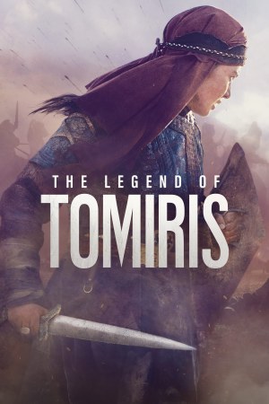 The Legend of Tomiris 2019 BluRay [Hindi + Tamil + Telugu + Chinese] 480p, 720p, 1080p ESub