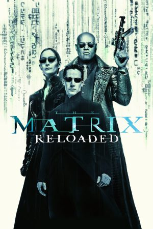 The Matrix Reloaded 2003 BluRay [Hindi + Tamil + Telugu + English] 480p, 720p, 1080p ESub