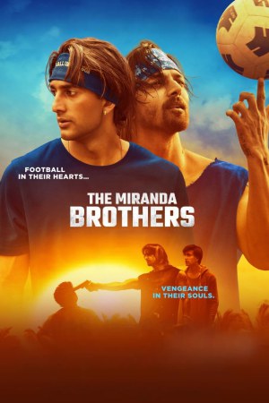 The Miranda Brothers 2024 WebRip [Hindi] 480p, 720p ESub