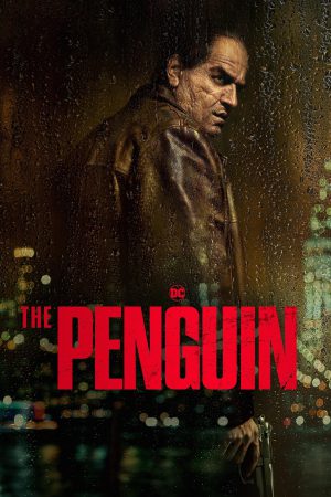 The Penguin (2024) Season 1 [Hindi + Tamil + Telugu + Kannada + English] WebRip 480p, 720p ESub - Complete