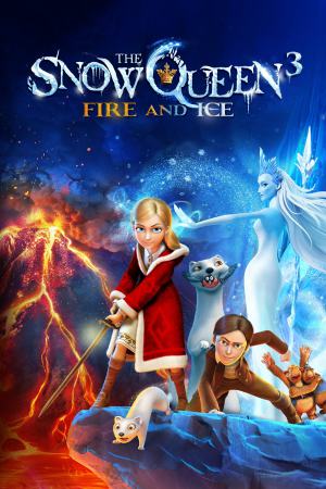 The Snow Queen 3: Fire and Ice 2016 BluRay [Hindi + Tamil + Telugu + English] 480p, 720p, 1080p ESub