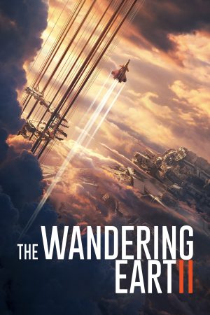 The Wandering Earth II 2023 WebRip [Hindi + Tamil + Telugu + English] 480p, 720p, 1080p ESub