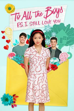 To All the Boys: P.S. I Still Love You 2020 WebDl [Hindi + English] 480p, 720p ESub