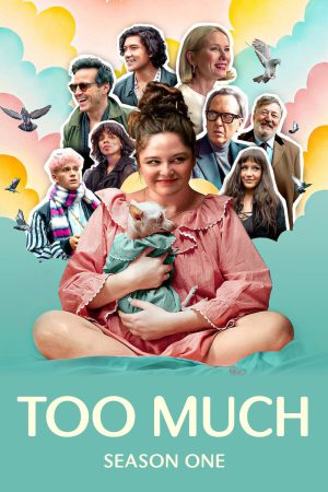 Too Much (2025) Season 1 [Hindi + Tamil + Telugu + English] WebRip 480p 720p ESub - Complete