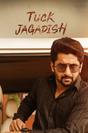 Tuck Jagadish 2021 WebRip [Hindi + Telugu] 480p 720p ESub