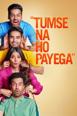 Tumse Na Ho Payega 2023 WebDl [Hindi] 480p, 720p, 1080p ESub