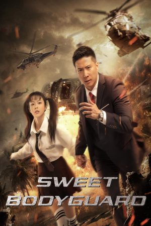 Sweet Bodyguard 2022 WebRip [Hindi + Chinese] 480p 720p ESub
