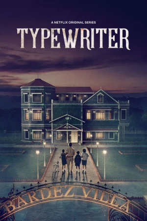 Typewriter 2019 WebRip Season 1 [Hindi] 480p 720p ESub