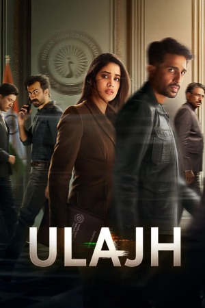 Ulajh 2024 WebRip [Hindi] 480p, 720p, 1080p ESub