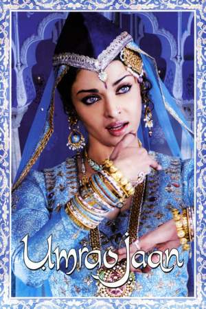 Umrao Jaan 2006 WebRip [Hindi] 480p, 720p ESub